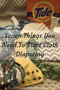 Seven Things You Need To Start Cloth Diapering