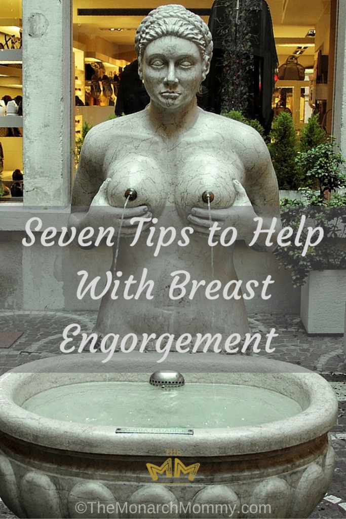 Seven Tips to Help With Breast Engorgement